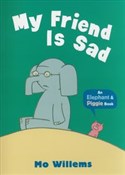 My Friend ... - Mo Willems -  books in polish 