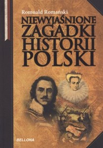 Picture of Niewyjaśnione zagadki historii Polski