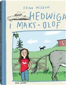Hedwiga i ... - Frida Nilsson -  foreign books in polish 
