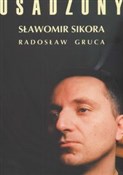 Osadzony - Sławomir Sikora, Radosław Gruca -  books from Poland