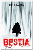 Bestia - Piotr Rozmus -  foreign books in polish 