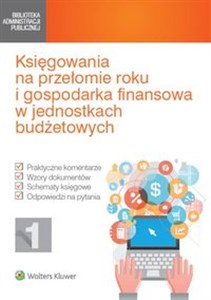 Picture of Księgowania na przełomie roku i gospodarka finansowa w jednostkach budżetowych