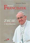 Papież Fra... - Saverio Gaeta -  foreign books in polish 
