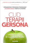 Cud Terapi... - Charlotte Gerson, Morton Walker -  Polish Bookstore 