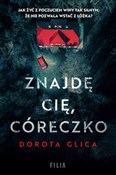 Znajdę cię... - Dorota Glica -  books from Poland
