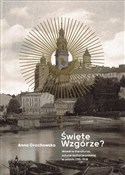 Polska książka : Święte Wzg... - Anna Grochowska