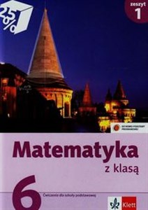 Picture of Matematyka z klasą 6 Ćwiczenia Zeszyt 1 Szkoła podstawowa