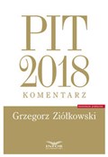 PIT 2018 k... - Grzegorz Ziółkowski -  books from Poland