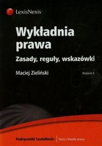 Picture of Wykładnia prawa Zasady reguły wskazówki