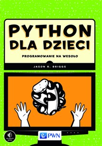 Obrazek Python dla dzieci Programowanie na wesoło