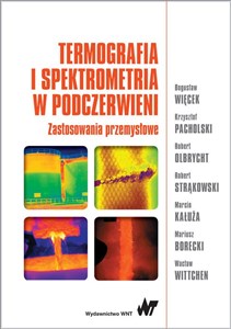 Picture of Termografia i spektrometria w podczerwieni. Zastosowania przemysłowe