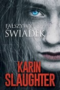Fałszywy ś... - Karin Slaughter -  books in polish 