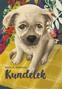 Kundelek - Marta H. Milewska -  Polish Bookstore 