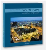 Wrocław. M... - Stanisław Klimek (fot.) -  books in polish 