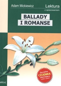 Picture of Ballady i Romanse Wydanie z opracowaniem