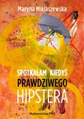 Polska książka : Spotkałam ... - Maryna Miklaszewska