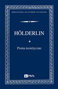 Książka : Pisma teor... - Friedrich Holderlin