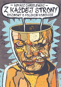 Obrazek Z każdej strony Rozmowy o polskim komiksie
