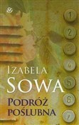 Podróż poś... - Izabela Sowa -  books from Poland