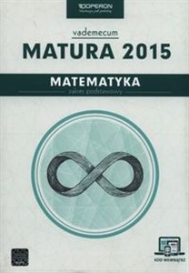Picture of Matematyka Matura 2015 Vademecum Zakres podstawowy