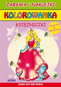 Picture of Kolorowanka Księżniczki Zabawa i Naklejki