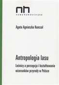Antropolog... - Agata Agnieszka Konczal -  books in polish 