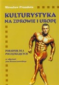 Polska książka : Kulturysty... - Mirosław Prandota