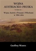 Polska książka : Wojna aust... - Geoffrey Wawro
