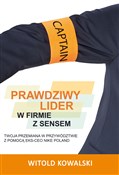 Polska książka : Prawdziwy ... - Witold Kowalski