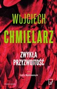 Zwykła prz... - Wojciech Chmielarz -  foreign books in polish 