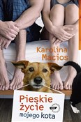 Pieskie ży... - Karolina Macios -  books in polish 