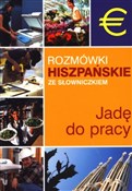 Jadę do pr... - Bronisław Jakubowski, Lidia Jakubiec -  books from Poland