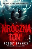 Mroczna to... - Robert Bryndza -  books from Poland