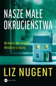 Nasze małe... - Liz Nugent -  books from Poland