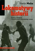 Lokomotywy... - Martin Malia -  books from Poland