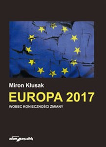 Picture of Europa 2017 Wobec konieczności zmiany
