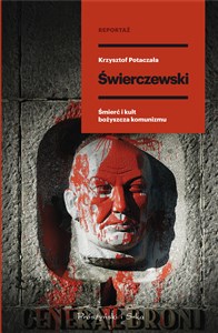 Picture of Świerczewski Śmierć i kult bożyszcza komunizmu