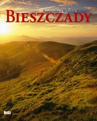Bieszczady... - Agnieszka Bilińska, Włodek Biliński -  books from Poland