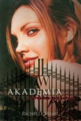 Akademia W... - Richelle Mead -  Polish Bookstore 