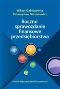 Roczne spr... - Wiktor Gabrusewicz, Przemysław Gabrusewicz -  foreign books in polish 