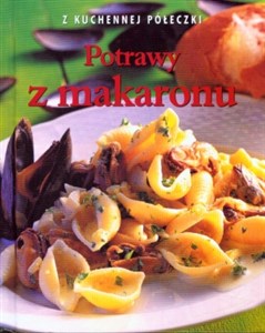 Picture of Potrawy z makaronu. Z kuchennej półeczki