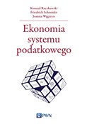 Książka : Ekonomia s... - Konrad Raczkowski, Friedrich Schneider, Joanna Węgrzyn
