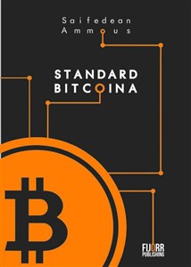 Obrazek Standard Bitcoina Zdecentralizowana alternatywa dla bankowości centralnej
