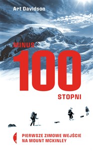 Obrazek Minus 100 stopni Pierwsze zimowe wejście na Mount McKinley