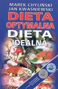 Polska książka : Dieta opty... - Marek Chyliński, Jan Kwaśniewski