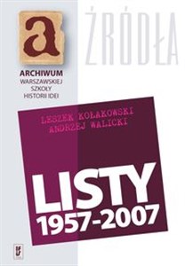 Picture of Listy 1957-2007 Leszek Kołakowski Andrzej Walicki