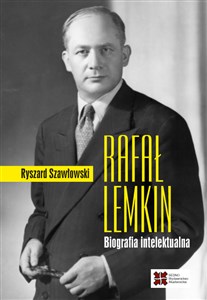 Picture of Rafał Lemkin Biografia intelektualna