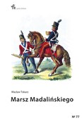 polish book : Marsz Mada... - Wacław Tokarz
