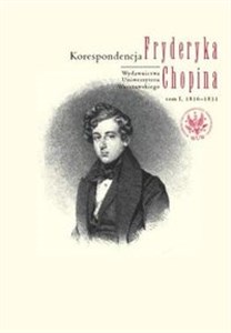 Picture of Korespondencja Chopina Tom I