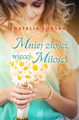 Mniej złoś... - Natalia Sońska -  books in polish 